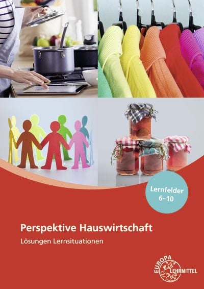 Produktbild: L&ouml;sungen Lernsituationen Perspektive Hauswirtschaft Band 2