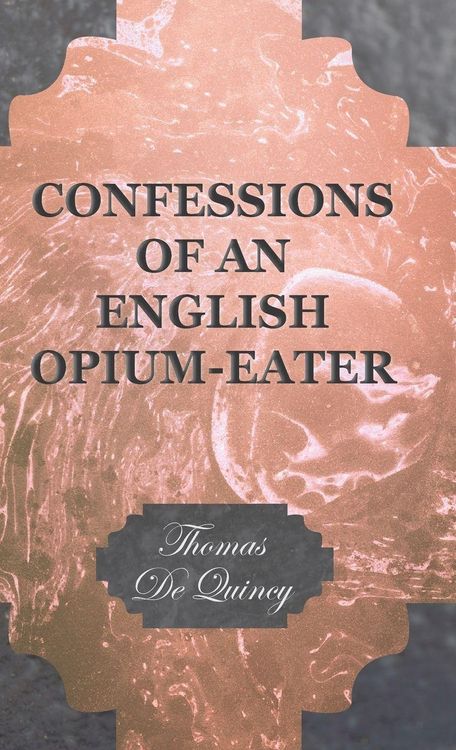 Produktbild: Confessions of an English Opium-Eater