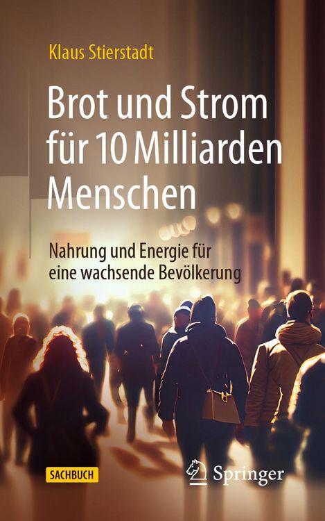 Produktbild: Brot und Strom f&uuml;r 10 Milliarden Menschen