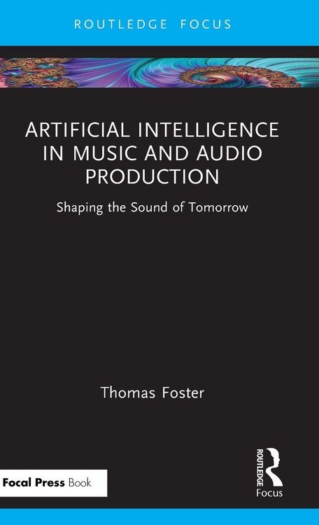 Produktbild: Artificial Intelligence in Music and Audio Production