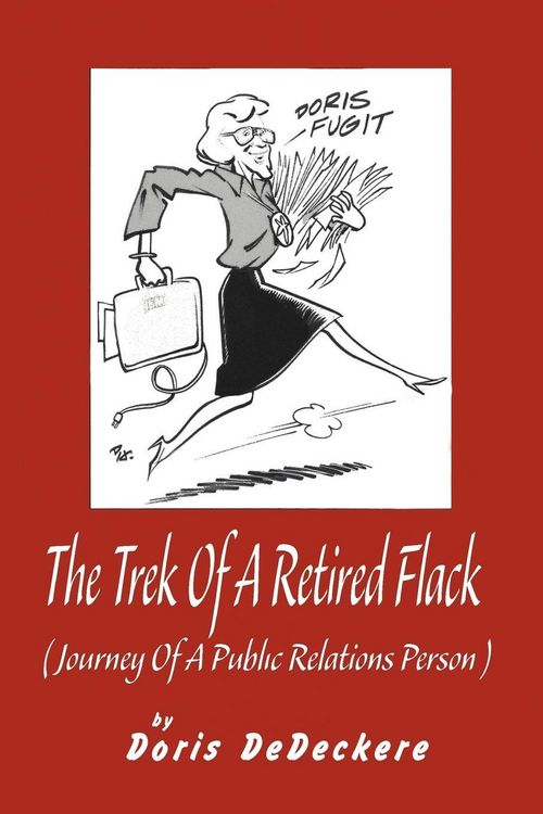 Produktbild: The Trek Of A Retired Flack