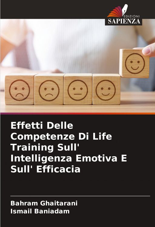 Produktbild: Effetti Delle Competenze Di Life Training Sull' Intelligenza Emotiva E Sull' Efficacia
