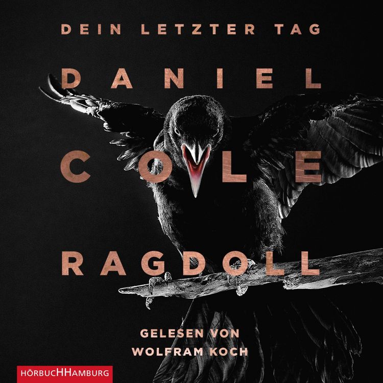 Produktbild: Ragdoll - Dein letzter Tag (Ein New-Scotland-Yard-Thriller 1)