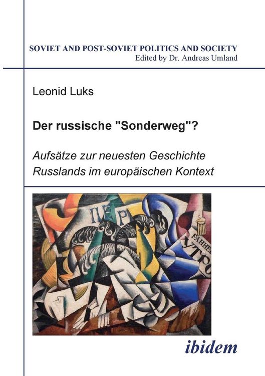 Produktbild: Luks, L: Der russische "Sonderweg"?. Aufs&auml;tze zur neuesten G