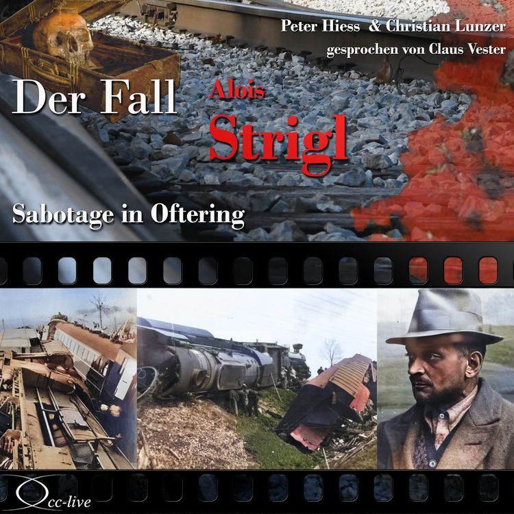Produktbild: Sabotage in Oftering - Der Fall Alois Strigl