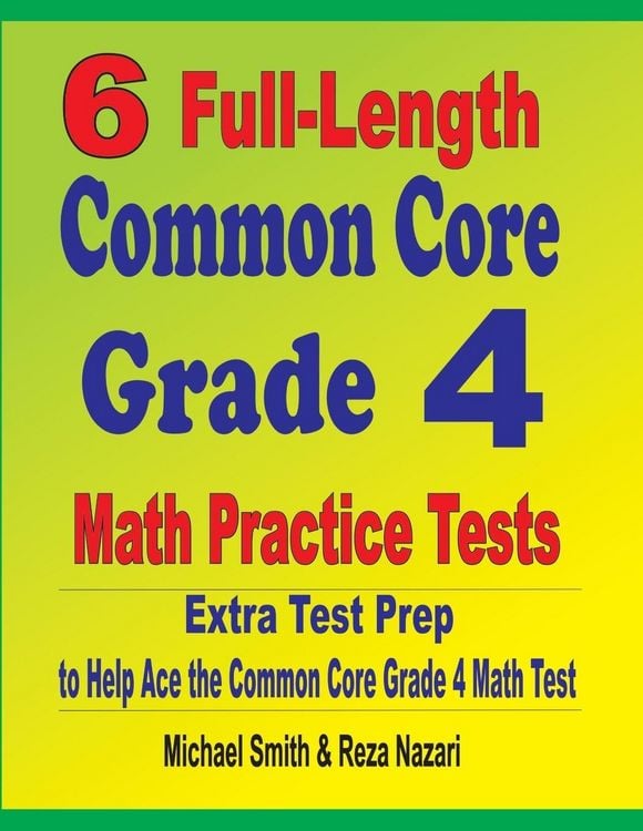 6 Full-Length Common Core Grade 4 Math Practice Tests online bestellen