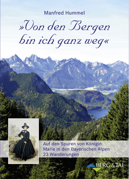 Produktbild: &raquo;Von den Bergen bin ich ganz weg&laquo;