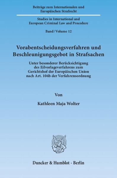 Produktbild: Vorabentscheidungsverfahren und Beschleunigungsgebot in Strafsachen.