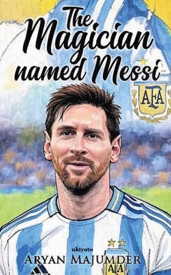 Produktbild: The Magician Named Messi