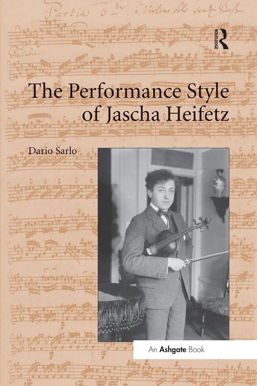 Produktbild: The Performance Style of Jascha Heifetz