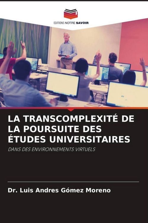 Produktbild: La Transcomplexit&eacute; De La Poursuite des &Eacute;tudes Universitaires