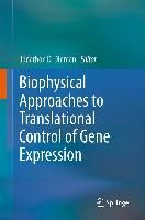 Produktbild: Biophysical approaches to translational control of gene expression