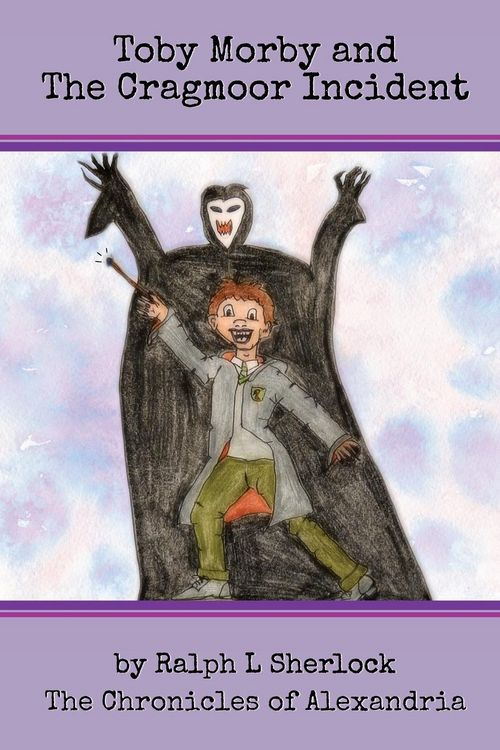 Produktbild: Toby Morby and The Cragmoor Incident