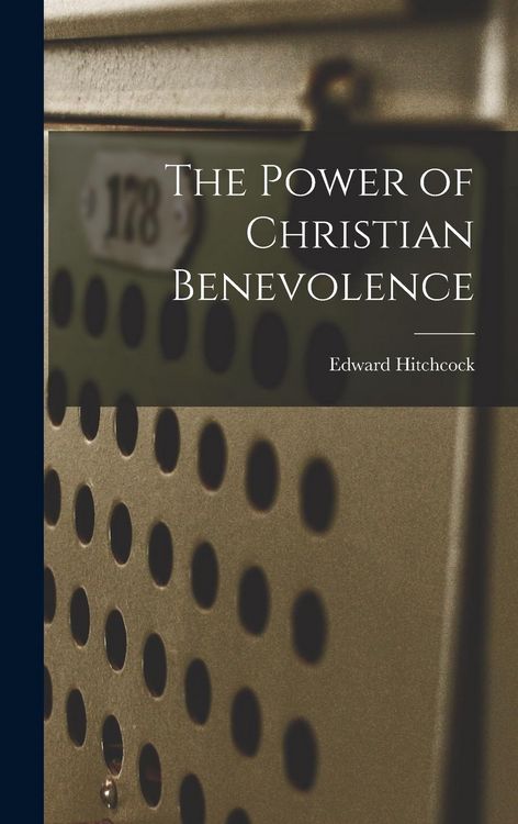 Produktbild: The Power of Christian Benevolence