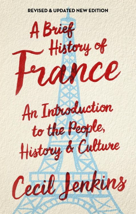 Produktbild: A Brief History of France, Revised and Updated