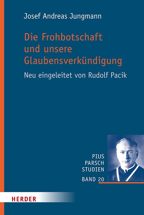 Produktbild: Die Frohbotschaft und unsere Glaubensverk&uuml;ndigung