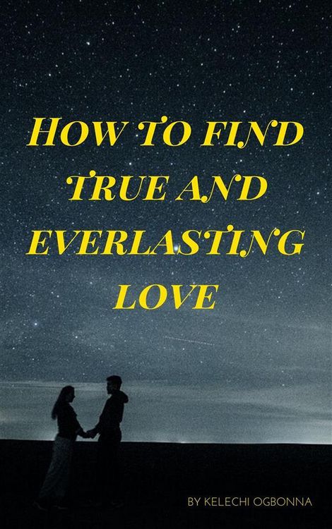 Produktbild: How to find true and everlasting love