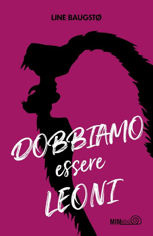 Produktbild: Dobbiamo essere leoni