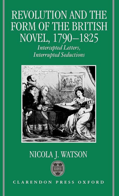 Produktbild: Revolution and the Form of the British Novel, 1790-1825