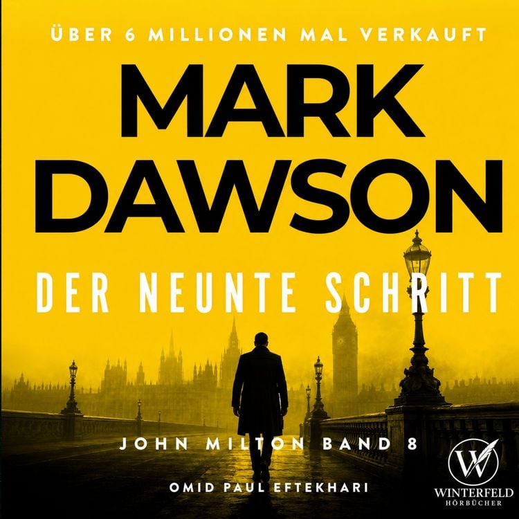 Produktbild: Der neunte Schritt - Thriller ( John Milton 8 )