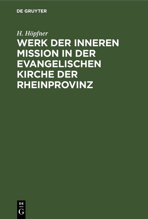 Produktbild: Werk der inneren Mission in der evangelischen Kirche der Rheinprovinz