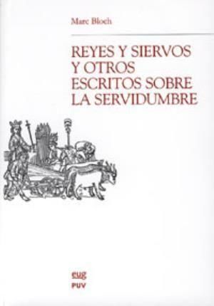 Produktbild: Reyes y siervos y otros escritos sobre la servidumbre