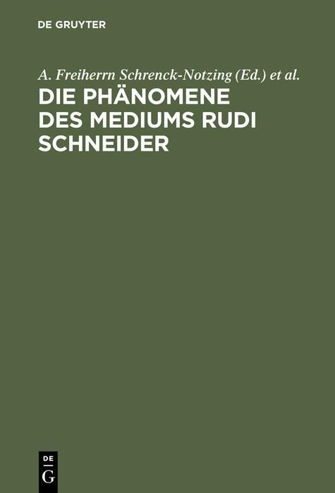 Produktbild: Die Ph&auml;nomene des Mediums Rudi Schneider