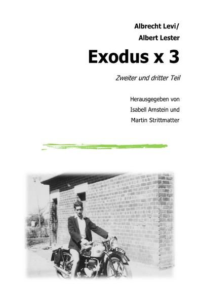 Produktbild: Exodus x 3 - Zweiter und dritter Teil