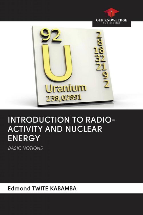 Produktbild: Introduction To Radio-Activity and Nuclear Energy
