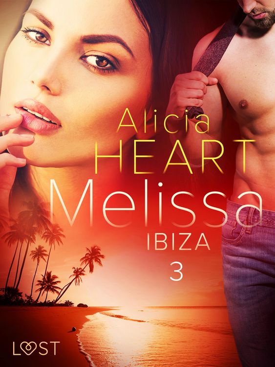 Produktbild: Melissa 3: Ibiza - erotisk novell