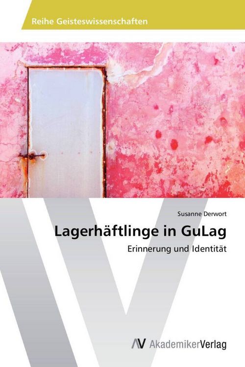 Produktbild: Lagerh&auml;ftlinge in GuLag