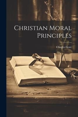 Produktbild: Christian Moral Principles