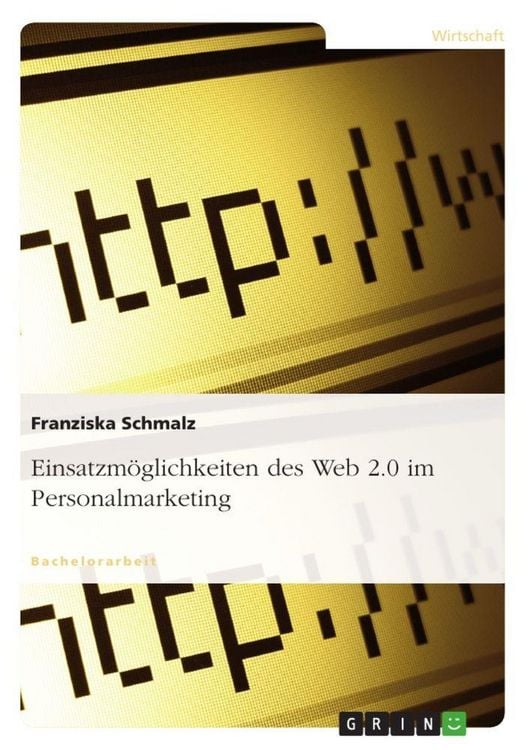 Produktbild: Einsatzm&ouml;glichkeiten des Web 2.0 im Personalmarketing
