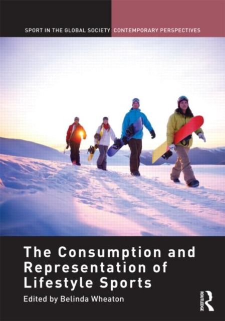 Produktbild: The Consumption and Representation of Lifestyle Sports