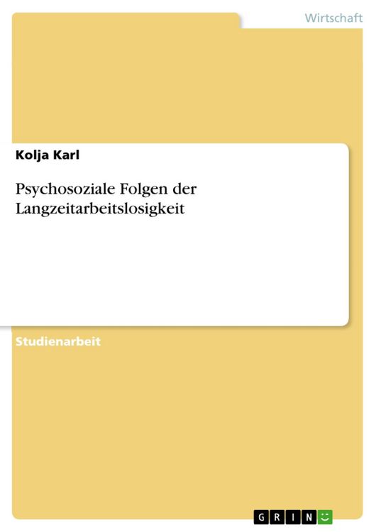 Produktbild: Psychosoziale Folgen der Langzeitarbeitslosigkeit