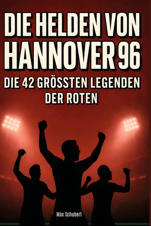 Produktbild: Die Helden von Hannover 96