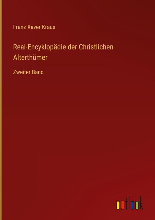 Produktbild: Real-Encyklop&auml;die der Christlichen Alterth&uuml;mer