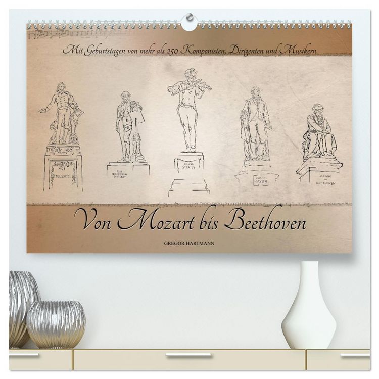 Produktbild: Von Mozart bis Beethoven (hochwertiger Premium Wandkalender 2026 DIN A2 quer), Kunstdruck in Hochglanz
