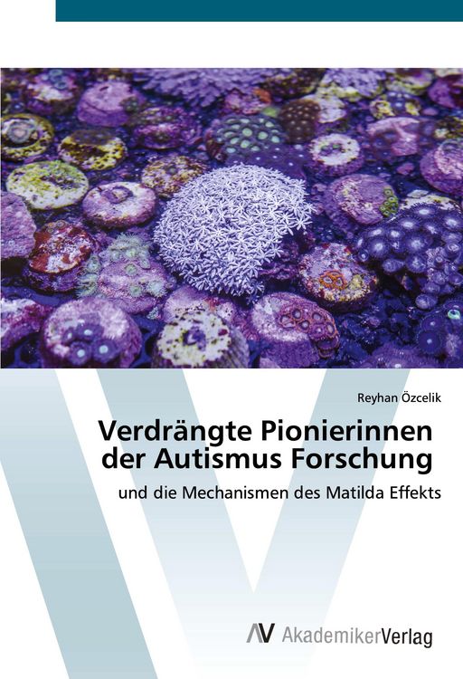 Produktbild: Verdr&auml;ngte Pionierinnen der Autismus Forschung