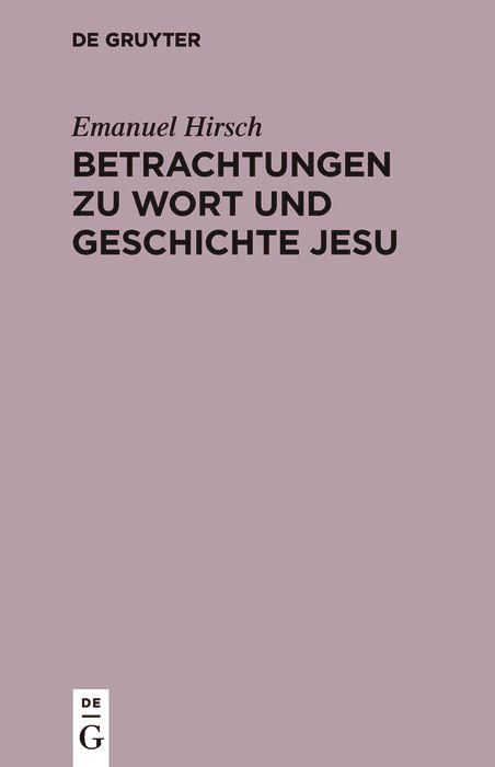 Produktbild: Betrachtungen zu Wort und Geschichte Jesu
