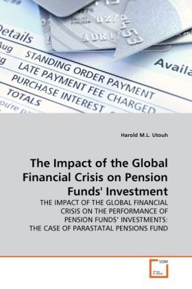 Produktbild: Utouh, H: Impact of the Global Financial Crisis on Pension F