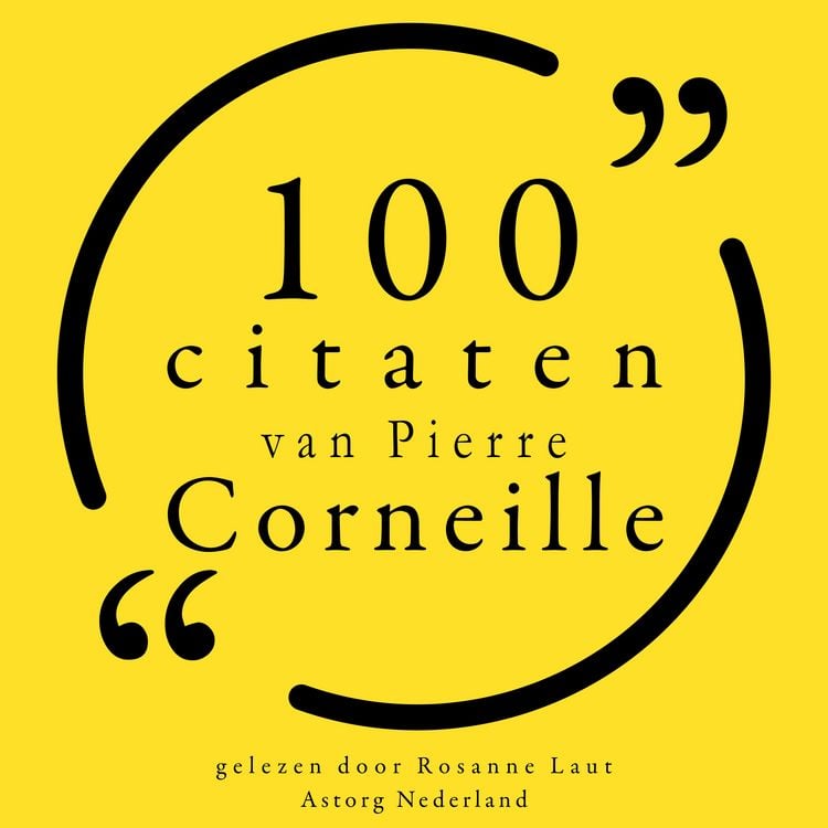 Produktbild: 100 citaten van Pierre Corneille
