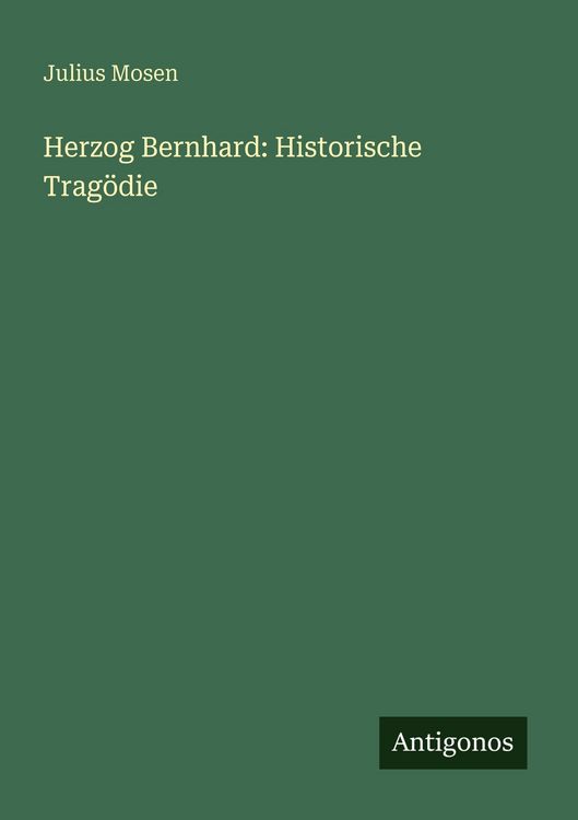 Produktbild: Herzog Bernhard: Historische Trag&ouml;die