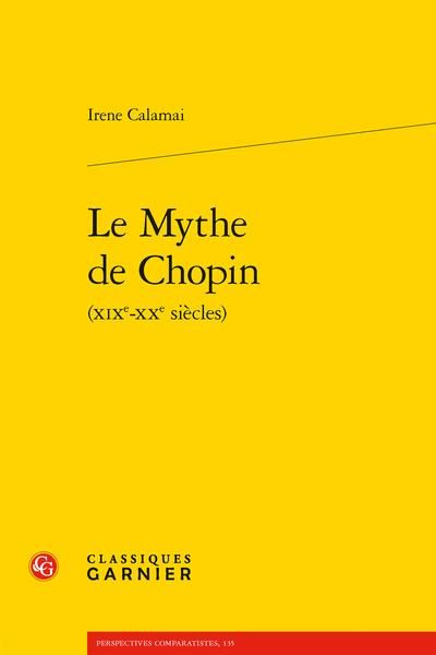 Produktbild: Le mythe de Chopin : XIXe-XXe si&egrave;cles