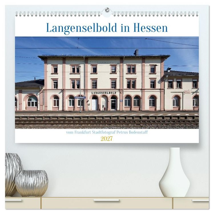Produktbild: Langenselbold in Hessen (hochwertiger Premium Wandkalender 2027 DIN A2 quer), Kunstdruck in Hochglanz