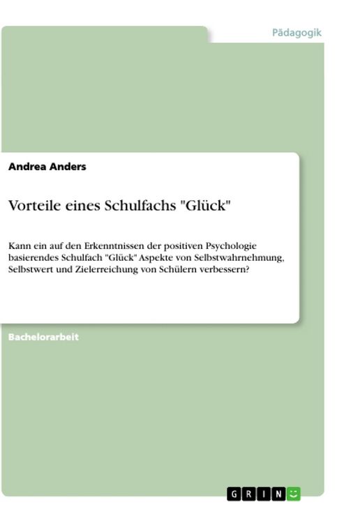 Produktbild: Vorteile eines Schulfachs "Gl&uuml;ck"