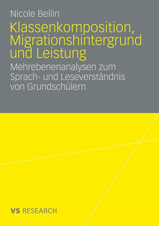 Produktbild: Klassenkomposition, Migrationshintergrund und Leistung