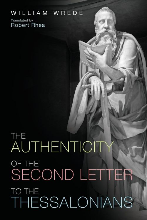 Produktbild: The Authenticity of the Second Letter to the Thessalonians