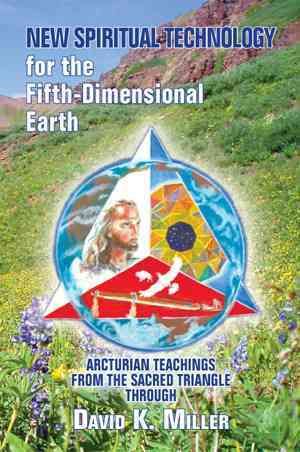 Produktbild: New Spiritual Technology for the Fifth-Dimensional Earth