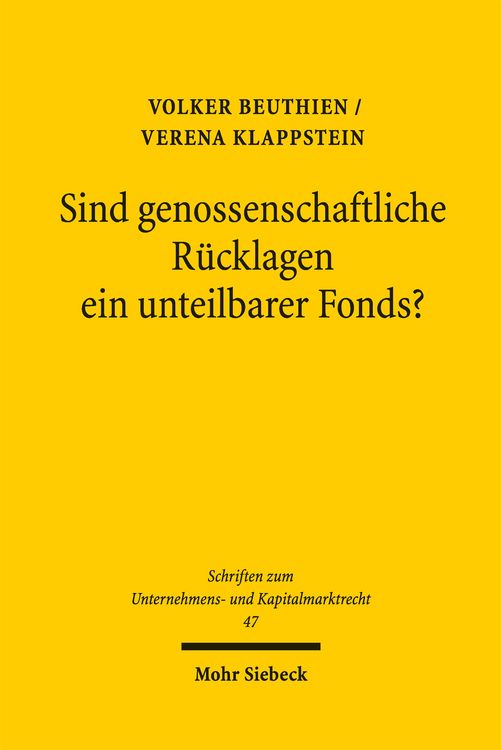 Produktbild: Sind genossenschaftliche R&uuml;cklagen ein unteilbarer Fonds?
